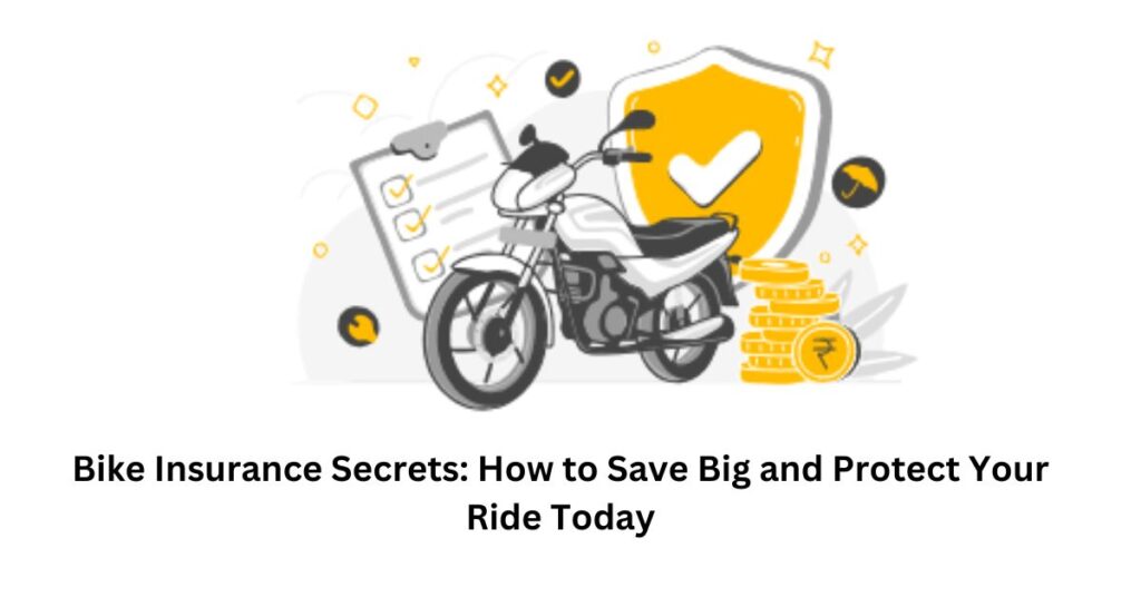 Bike Insurance Secrets: How to Save Big and Protect Your Ride Today