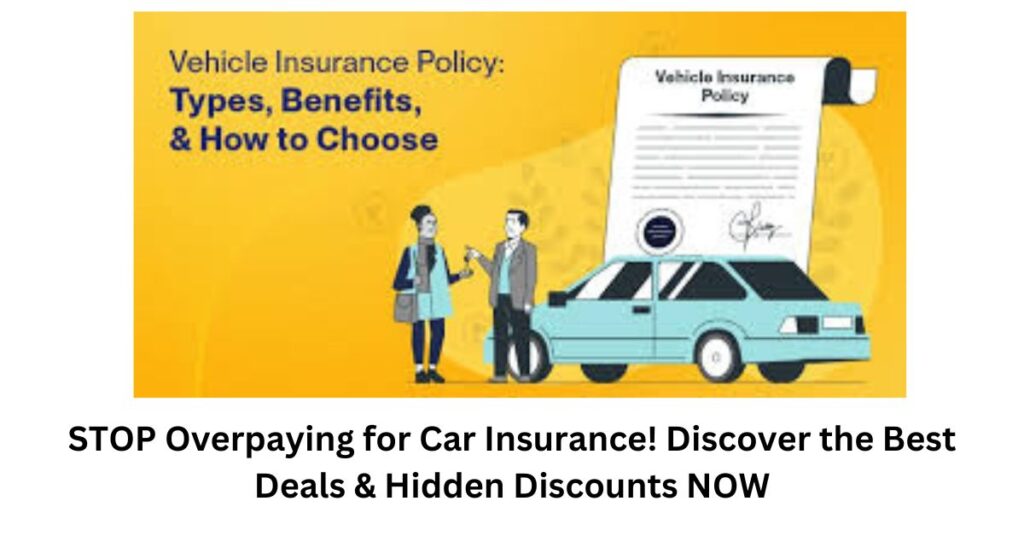 STOP Overpaying for Car Insurance! Discover the Best Deals & Hidden Discounts NOW