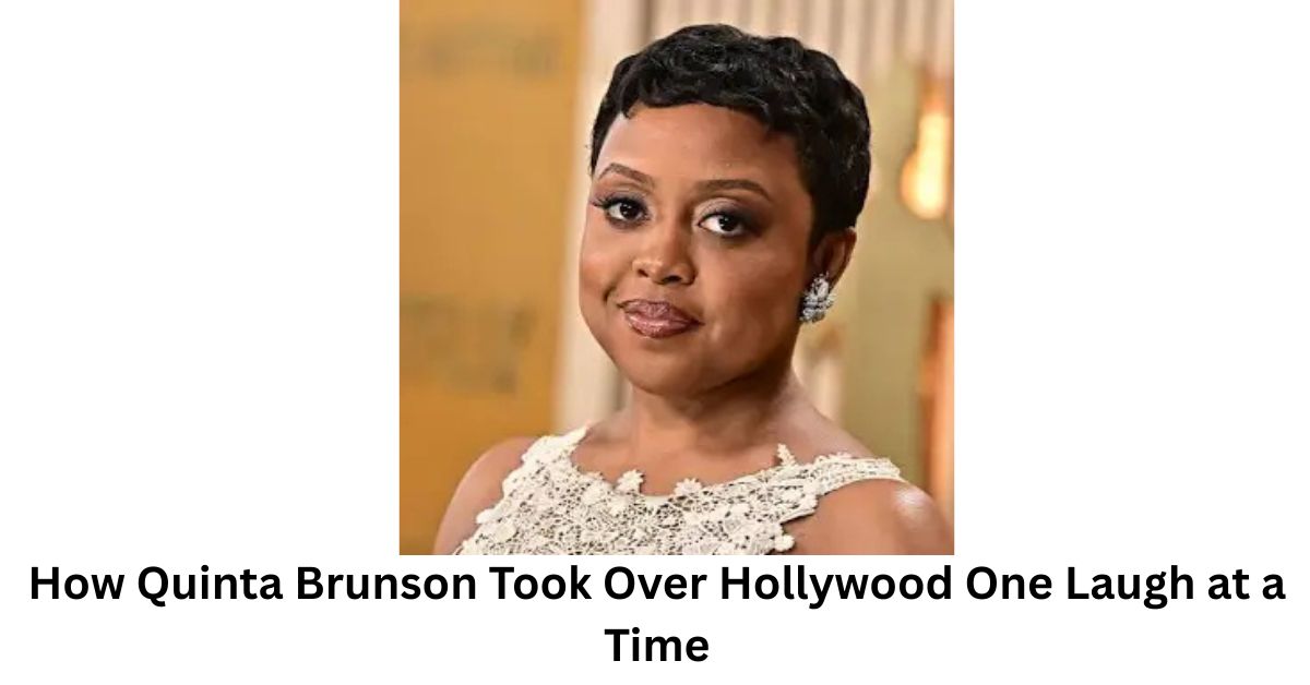 How Quinta Brunson Took Over Hollywood One Laugh at a Time