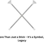 The Baton More Than Just a Stick – It’s a Symbol, a Tool, and a Legacy